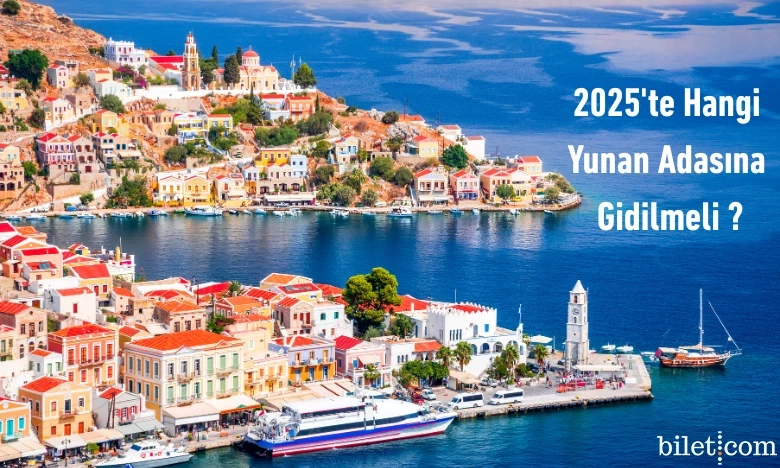 2025-ci ildə hansı Yunan adasını ziyarət etməlisiniz?
