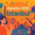 Guía de eventos de Estambul de agosto de 2025