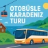Black Sea Bus Tour, The Most Beautiful Routes and Tips