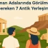 7 Ancient Settlements to See on the Greek Islands