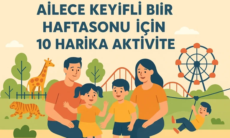 10 fantastiche attività per un divertente weekend in famiglia