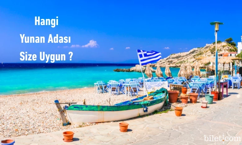 Hangi Yunan Adası Size Uygun ?