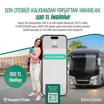 100 TL Discount Campaign for Kuveyt Turk Campus Students on Bus Tickets