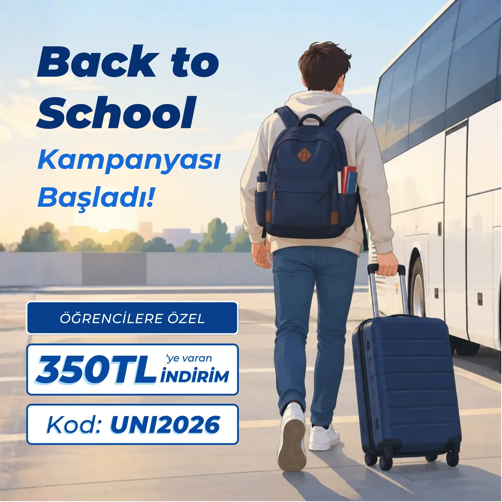 Back to School Otobüs Kampanyası: 350 TL'ye Varan İndirim
