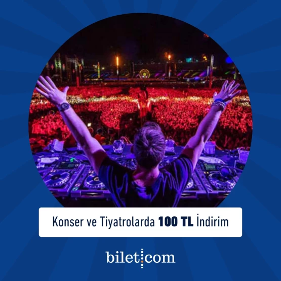 Tüm Etkinliklerde 100 TL İndirim Kampanyası