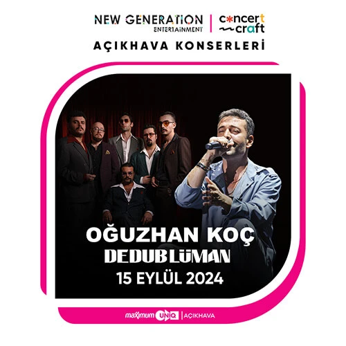 Oğuzhan Koç & Dedublüman UNIQ Concert en plein air du 15 septembre
