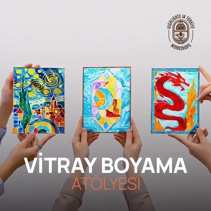 Vitray Cam Boyama Atölyesi - Highlights in Cappadocia