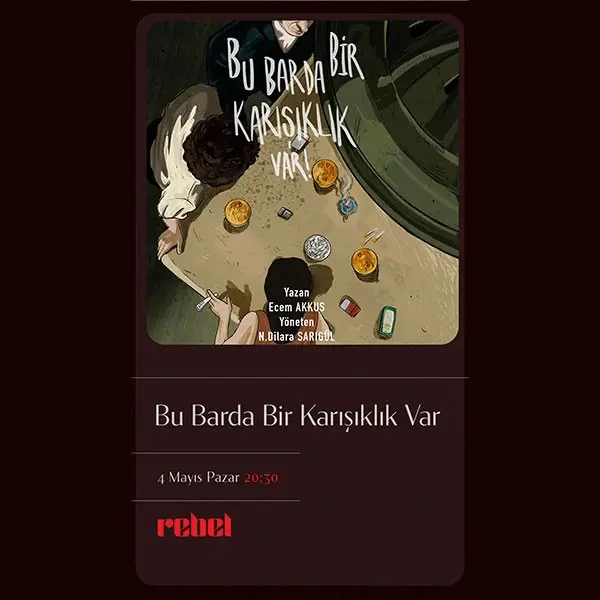 Bu Barda Bir Karışıklık Var