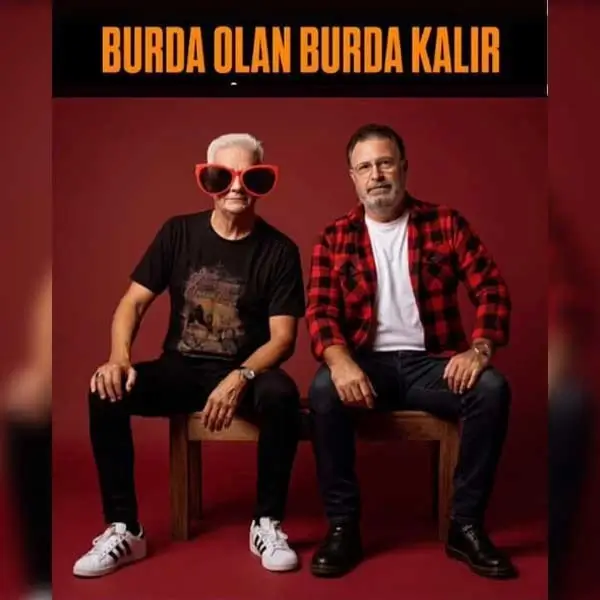 Burda Olan Burda Kalır