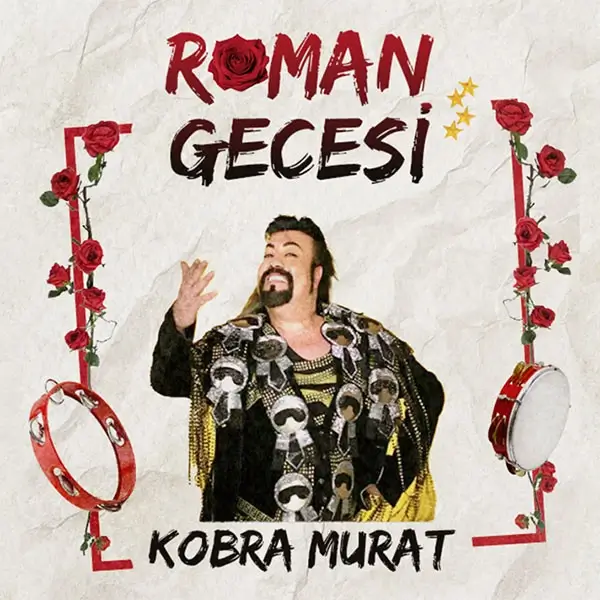 Kobra Murat ile Roman Gecesi