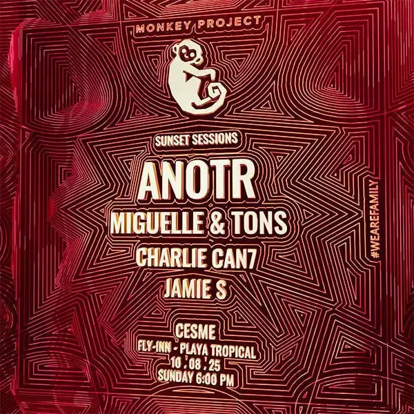 Monkey Project Presents: ANOTR - Miguelle & Tons - Charlie Can7 - Jamie S