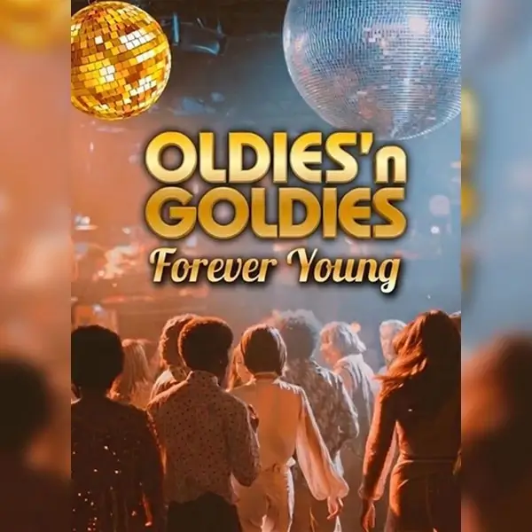Oldies'n Goldies Forever Young