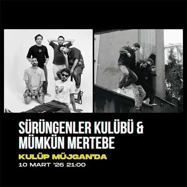 Sürüngenler Kulübü & Münkün Mertebe