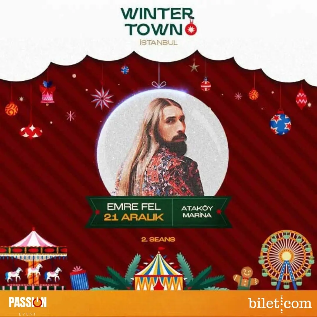 Winter Town Istanbul / Emre Fel Ticket - 1